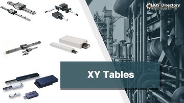 XY Table Manufacturers, Suppliers, and Industry Information