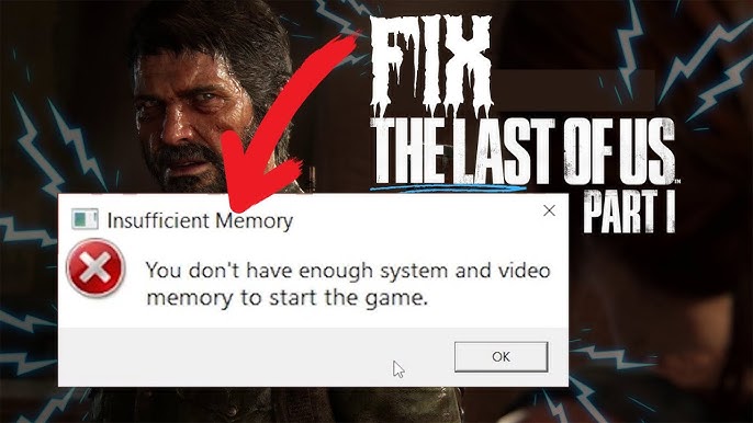 The Last of Us Part 1 PC Memory Leaking Fix : r/GameGuidesGN