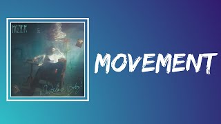 Hozier Movement Lyrics