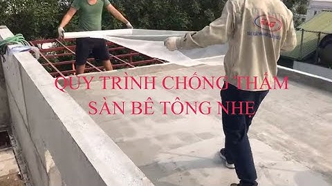 Chống thấm sàn bê tông nhẹ #chốngthấm  #nhàlắpghép #betongnhe #glumic