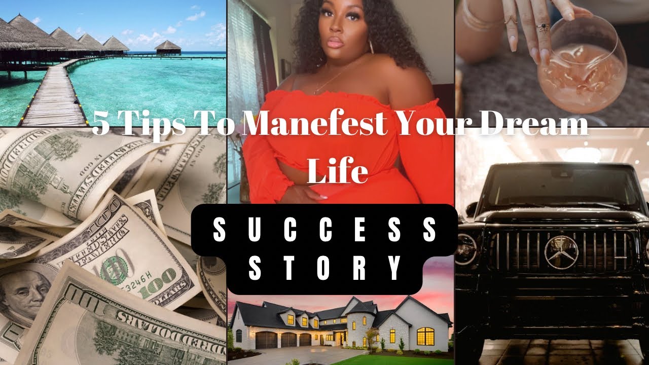 How To Manifest Your Dream Life|Success Story - YouTube