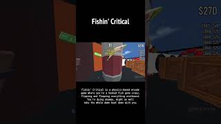 FISHIN' CRITICAL