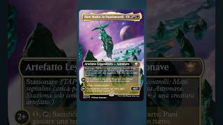 Nave Madre, la Popolamondi 🚀♣️ #mtg #legends #mtgitalia #shorts #mtgeoe #mtgedge #eumidiani #eoe