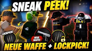 NEUES V3.15 SNEAK PEEK! Neue Waffe und Lockpick