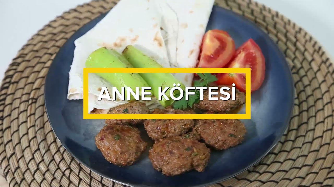 Çok Pratik Lezzetli Anne Köftesinin Tarifini Veriyoruz