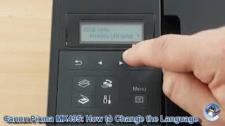 Canon Pixma MX495: How to Change the Selected Language