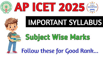 AP ICET 2025 IMPORTANT SYLLABUS & SUBJECT WISE MARKS TOPICS TO PREPARE