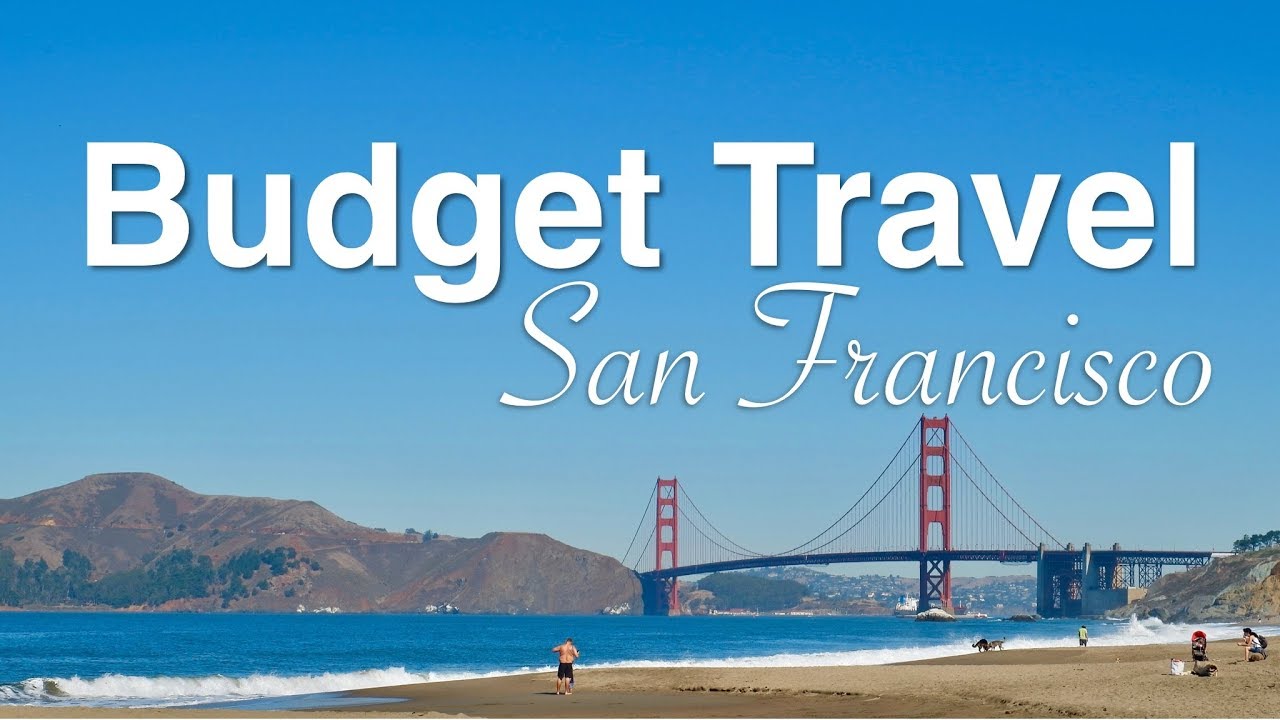 budget your trip san francisco