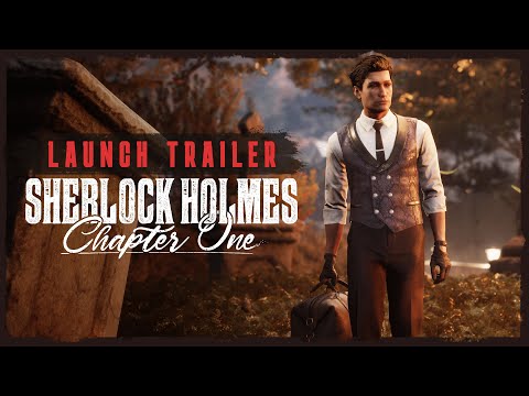 Launch Trailer | Sherlock Holmes Chapter One (4K)
