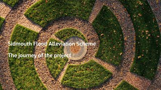 Sidmouth Flood Alleviation Scheme - The journey of the project