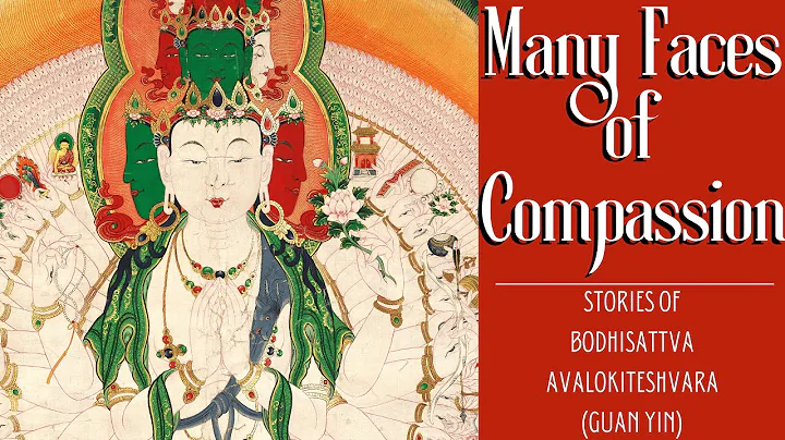 Bodhisattva Guan Yin (Avalokiteshvara) Stories: Many Faces of the Buddha of Compassion - DayDayNews