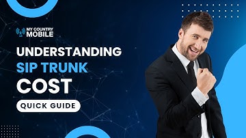 Understanding SIP Trunk Costs: How Much Does a SIP Trunk Really Cost? | My Country Mobile