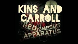 Kins And Carroll Acoustic Version - Red Jumpsuit Apparatus