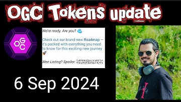 Ogc tokens new update today | ogc token listing update | og points update | airdrop