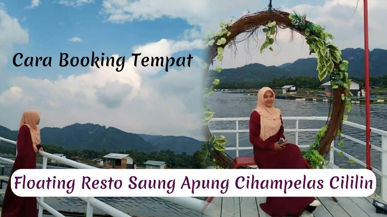 Cara Booking Floating Resto Saung Apung Napak Sancang Cihampelas