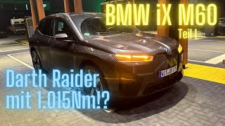 BMW iX M60: Darth Raider mit 1.015Nm!