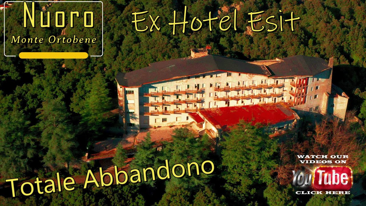Nuoro Monte Ortobene Ex Hotel ( E.s.i.t ) URBEX