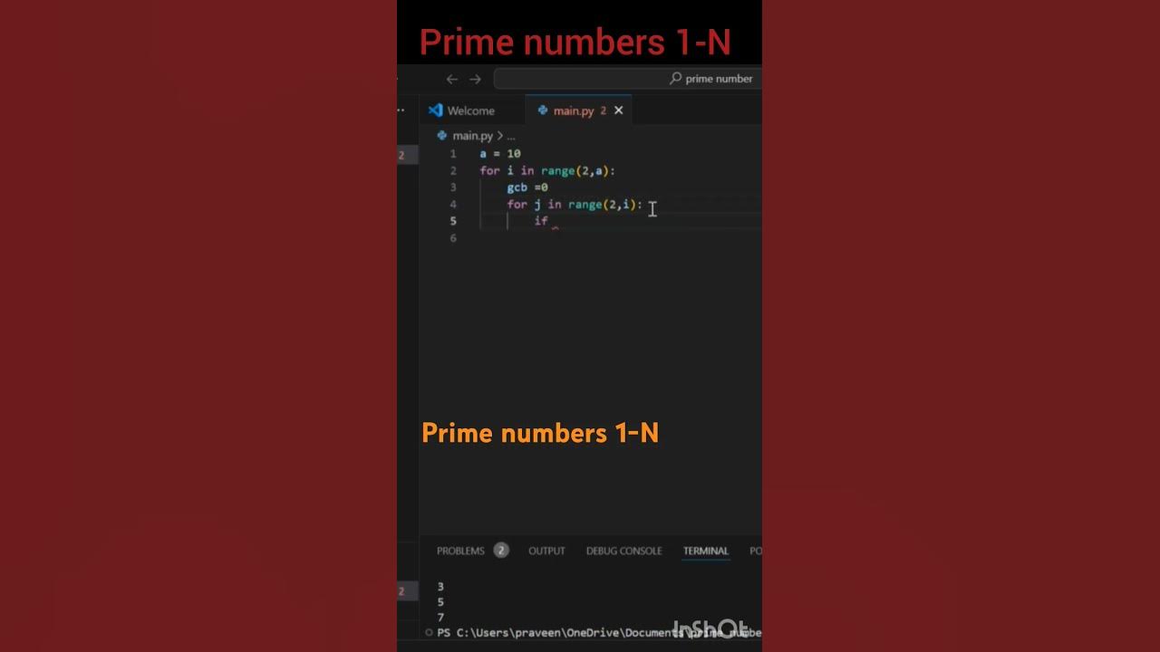 Prime numbers 1-N using python #programming#python #primenum - YouTube
