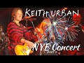 Keith Urban - [LIVE] NYE Concert 2019🎊(PART 2)🎊