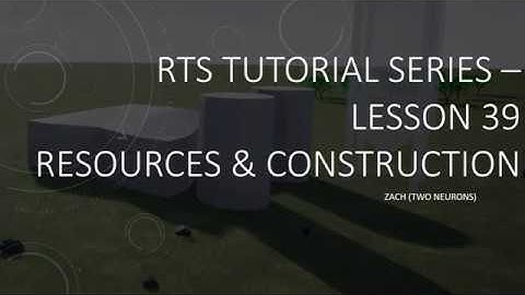 5.39 Resources and Construction [UE4 - RTS Tutorial]