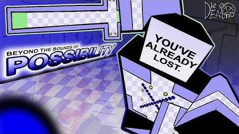 Beyond The Bounds Of Possibility - Die Of Death OST - (Hardest Game