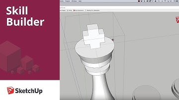 SketchUp Skill Builder: Modeling a Chess Set Part 2 - King