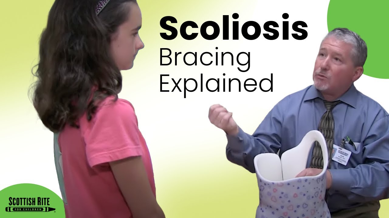 Bracing for Scoliosis