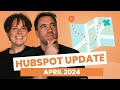 April HubSpot Update 2024 (NEW HubSpot Updates 2024)