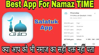 Salatuk App | For Namaz Time | क्या आपको भी नमाज का सही वक्त नहीं पता | Best Islamic App screenshot 3