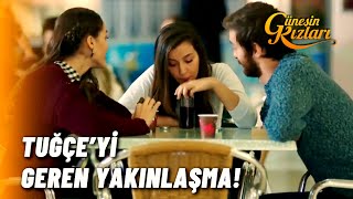 Tuğçe Affetmedi - Güneşin Kızları 21.
