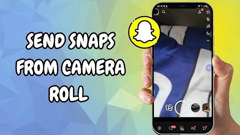 How To Send Snaps From Camera Roll As Normal Snaps - (Step By Step Guide)