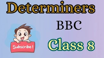 Determiners Practice||English Grammar||Grammar rules||BBC||Class 8||Types of determiners