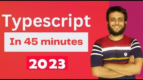 TypeScript in Bangla : A Complete Tutorial for Beginners