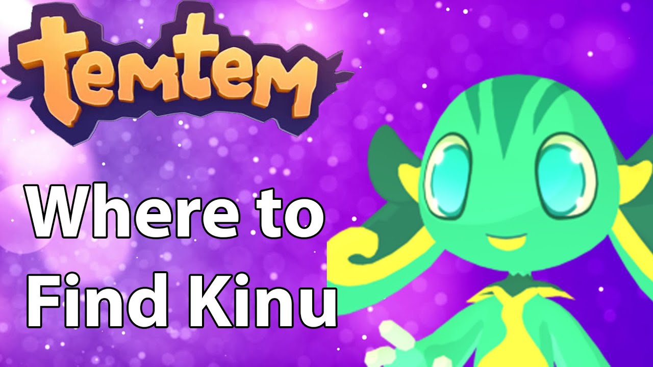 Where to find Kinu in Temtem
