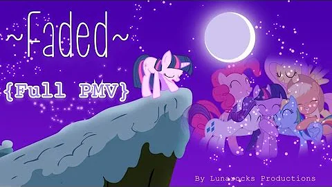 Faded {FULL PMV}