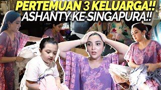 Akhirnya 2 Tahun Tertunda Ashanty Mudik Ke Singapura Demi Pertemuan 3 Keluarga