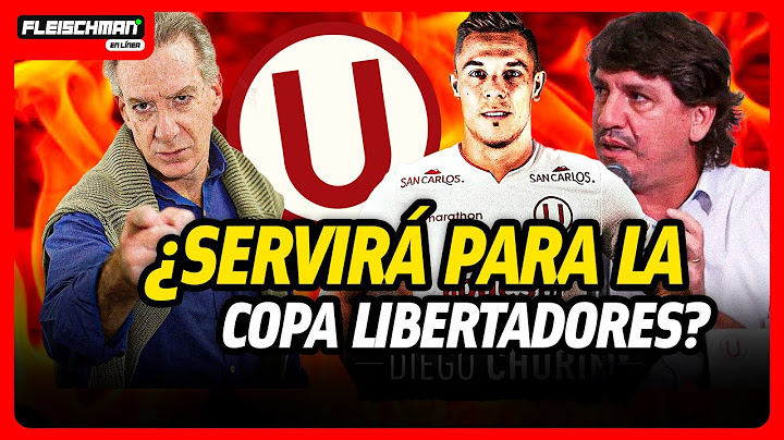 ¿Quién es DIEGO CHURÍN, el nuevo DELANTERO de UNIVERSITARIO DE DEPORTES? | Fleischman en Línea