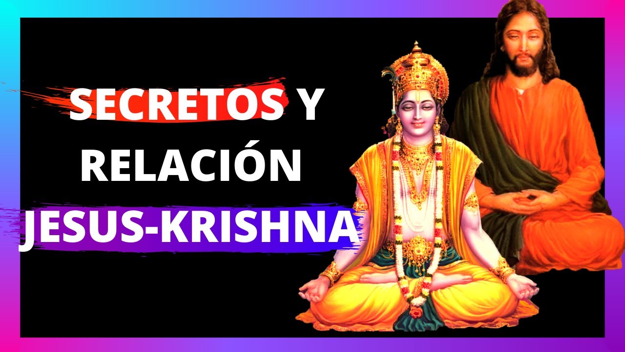 🔥 KRISHNA y JESÚS 🧿 Similitudes  | Hinduismo y el Cristianismo |  ¿KRISHNA ES CRISTO?