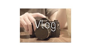 【Vlog】フィルムカメラ片手に散歩｜Canon A-1｜作例あり｜アーティストの日常「#6」