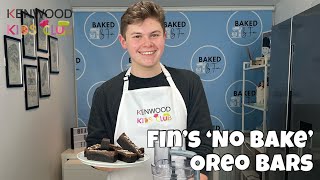 Fins No Bake Oreo Bars | | Baking with Kids | How to | Recipe | Kenwood Kids Club | Ep134