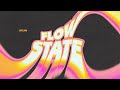 Ktlyn  flow state official audio