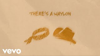 Larry Fleet - There’s A Waylon (Lyric Video)