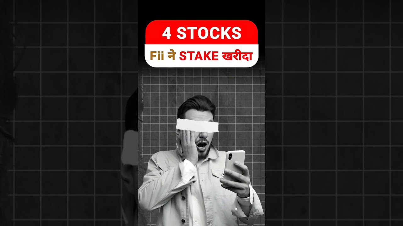 "FII’s Hot Picks! 📈 Top 4 Stocks to Watch" 