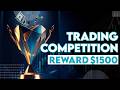 Tunjukan Performa Teknik Trading Kalian di Kompetisi Ini | Total Reward $1500
