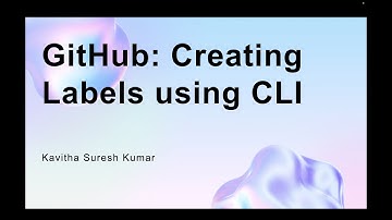 GitHub: Creating Labels using CLI