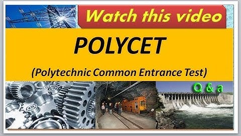 Polytechnic Entrance Test Polycet TS and AP Q & A