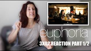 EUPHORIA 3X02 "AMERICA MY DREAM" REACTION PART 1/2