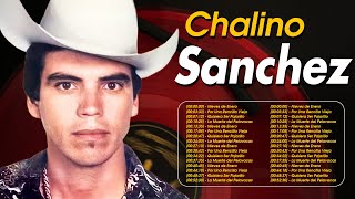 Chalino Sánchez Sus Mejores Canciones 2024 ~ Chalino Sánchez 2024 MIX