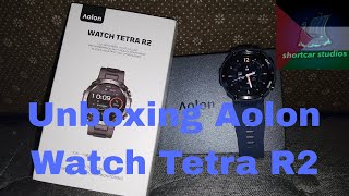 Unboxing Aolon Watch Tetra R2 #Aolon #smartwatch #foryou #foryoupage