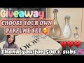 CLOSED WORLDWIDE GIVEAWAY!! I&#39;M GIVING AWAY ANY PERFUME SET | THANK YOU SO MUCH FOR 500+ SUBSCRIBERS